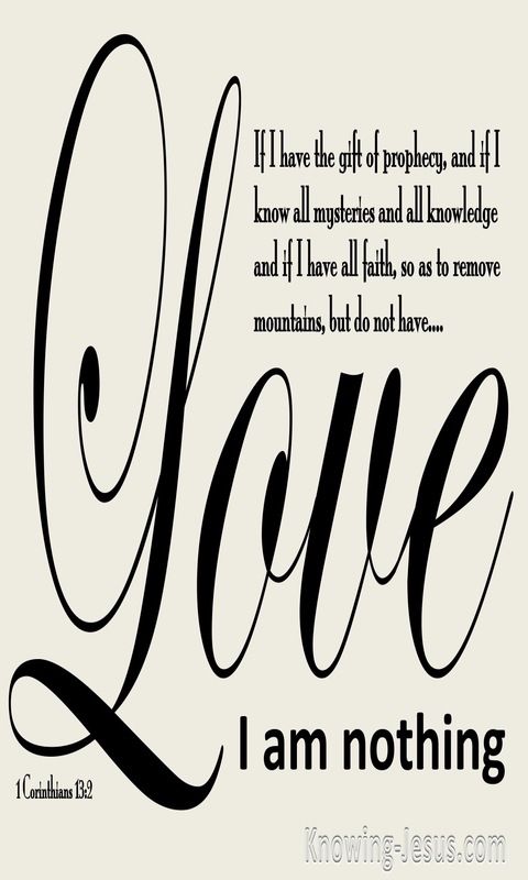 1 Corinthians 13:2 If I Have Not Love I Am Nothing (beige)